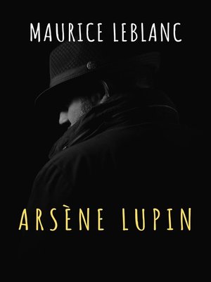 cover image of Arsène Lupin, gentleman-burglar